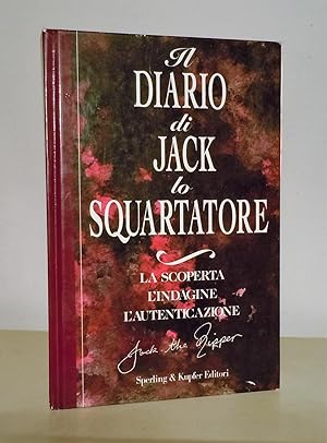 IL DIARIO DI JACK LO SQUARTATORE - LA SCOPERTA L'INDAGINE L'AUTENTICAZIONE