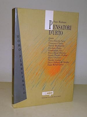 PENSATORI D'URTO - QOELET, GIAOCCHINO DA FIORE, FRANCESCO D'ASSISI, MACHIAVELLI, GIORDANO BRUNO, ...