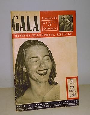 GALA - RIVISTA ILLUSTRATA MENSILE N. 6 LUGLIO 1953