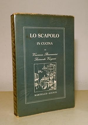 LO SCAPOLO IN CUCINA - CON 12 DISEGNI DI LUCIANO FRANCESCONI