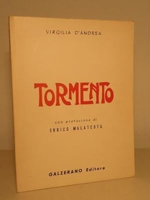 TORMENTO - CON PREFAZIONE DI ERRICO MALATESTA