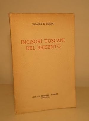 INCISORI TOSCANI DEL SEICENTO