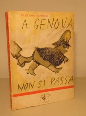 A GENOVA NON SI PASSA - PRESENTAZIONE DI SANDRO PERTINI