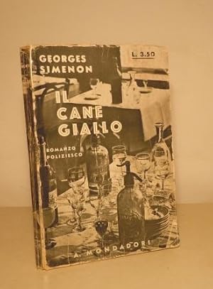 IL CANE GIALLO - ROMANZO POLIZIESCO - PRIMA EDIZIONE 1932