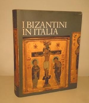 I BIZANTINI IN ITALIA