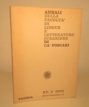 ANNALI DELLA FACOLTA' DI LINGUE E LETTERATURE STRANIERE DI CA' FOSCARI - IX, 3 1976 (SERIE ORIENT...