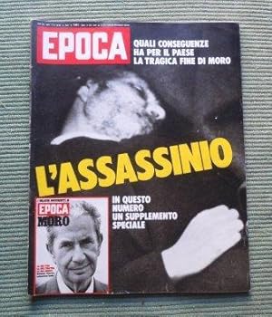 EPOCA - SETTIMANALE N. 1441 DEL 17 MAGGIO 1978 - CON SUPPLEMENTO SPECIALE SU ALDO MORO