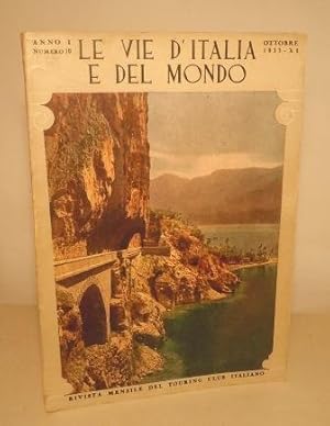 LE VIE D'ITALIA E DEL MONDO - ANNO I - N. 10 OTTOBRE 1933