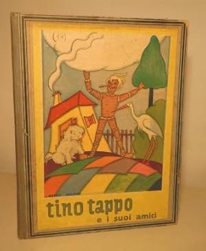 TINO TAPPO E SI SUOI AMICI