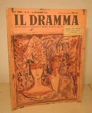 IL DRAMMA - QUINDICINALE DI COMMEDIE - N. 45 - 15 SETTEMBRE 1947