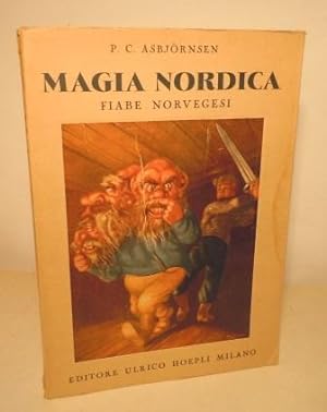 MAGIA NORDICA - FIABE NORVEGESI - CON 25 INCISIONI