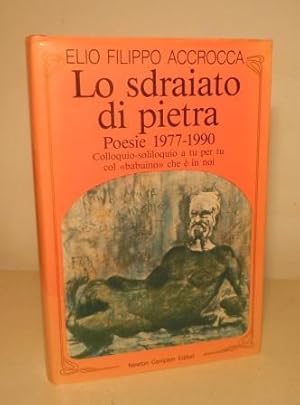 LO SDRAIATO DI PIETRA - POESIE 1977-1990 - COLLOQUIO SOLILOQUIO A TU PER TU COL "BABUINO" CHE E' ...