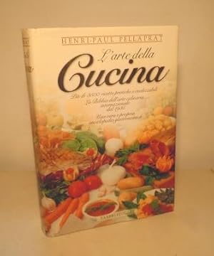 L'ARTE DELLA CUCINA - PIU' DI 3500 RICETTE PRATICHE E REALIZZABILI - LA BIBBIA DELL'ARTE CULINARI...