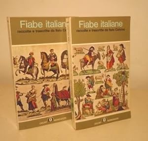 FIABE ITALIANE RACCOLTE DALLA TRADIZIONE POPOLARE DURANTE GLI ULTIMI CENTO ANNI E TRASCRITTE IN L...