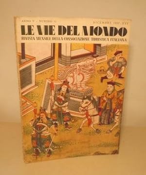 LE VIE DEL MONDO - N. 12 DICEMBRE 1937