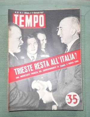 TEMPO - PERIODICO SETTIMANALE - ANNO IX - 1947 - ANNATA COMPLETA 52 NUMERI