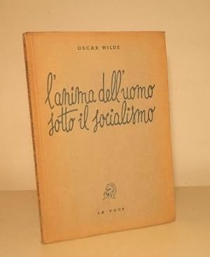 L'ANIMA DELL'UOMO SOTTO IL SOCIALISMO