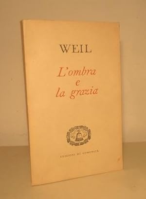 L'OMBRA E LA GRAZIA