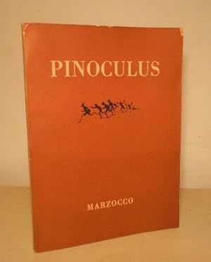 PINOCULUS - LIBER QUI INSCRIBITUR LE AVVENTURE DI PINOCCHIO - IN LATINUM SERMONEM CONVERSUS AB HE...