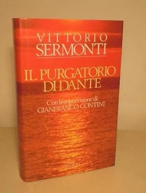 IL PURGATORIO DI DANTE - CON LA SUPERVISIONE DI GIANFRANCO CONTINI