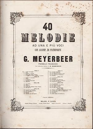 40 Melodie ad una e più voci con accomp. di Pianoforte