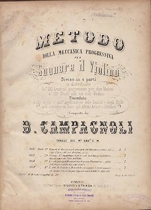Metodo della meccanica progressiva per suonare il Violino. Diviso in 4 parti e distribuito in 132...