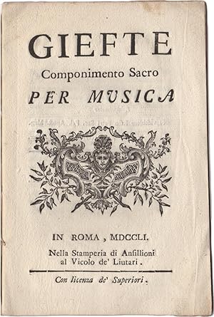 Giefte. Componimento sacro per musica [Libretto]