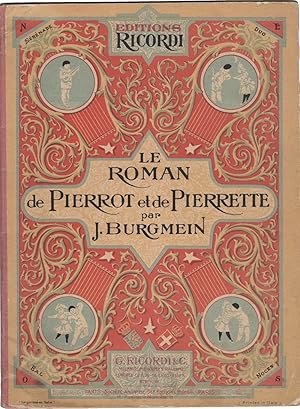 Le Roman de Pierrot et de Pierrette. Historiettes Musicales: Serenade de Pierrot a Pierrette - Du...