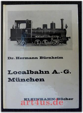 Localbahn-AG Munchen (Kleinbahn-Bucher)