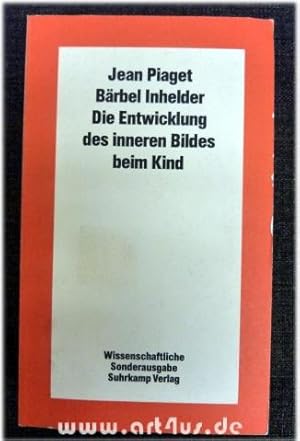 Die Entwicklung des inneren Bildes beim Kind.