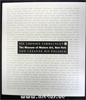 Die Grossen Sammlungen 1 : The Musem of Modern Art, New York : Von Cezanne bis Pollock. [Publikat...