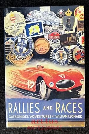 Rallies and Races : Motoring Adventures of Gatsonides.