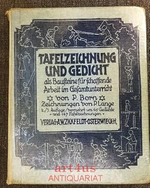 Tafelzeichnung und Gedicht als Bausteine für schaffende Arbeit im Gesamtunterricht der Grundschule.