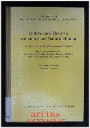 Motive und Themen romantischer Naturdichtung : Textanalysen und Traditionszusammenhänge im Bereic...