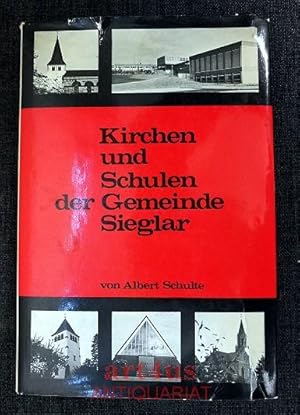 Kirchen und Schulen der Gemeinde Sieglar. Beiträge zur Geschichte von Sieglar ; 2