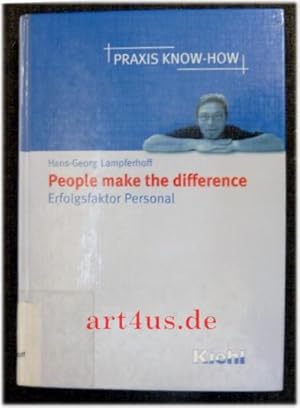 People make the difference : Erfolgsfaktor Personal.