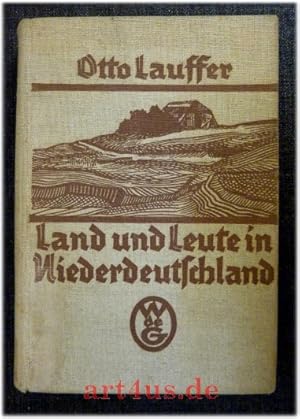 Land und Leute in Niederdeutschland.