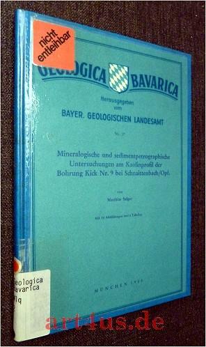 Mineralogische und sedimentpetrographische Untersuchungen am Kaolinprofil der Bohrung Kick Nr. 9 ...