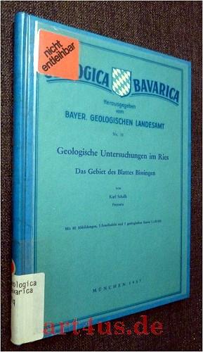 Geologische Untersuchungen im Ries : Das Gebiet des Blattes Bissingen. Geologica Bavarica ; 31