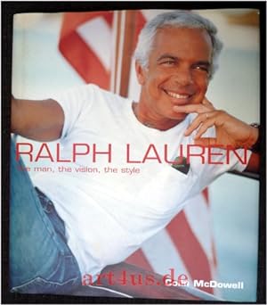 Ralph Lauren : the man, the vision, the style