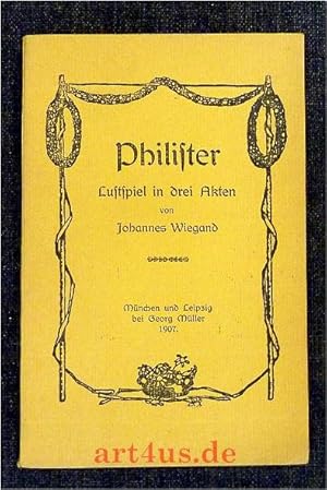 Philister : Lustspiel in drei Akten