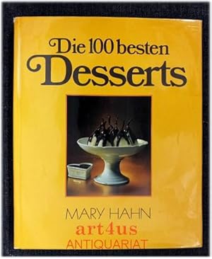 Die 100 [hundert] besten Desserts.