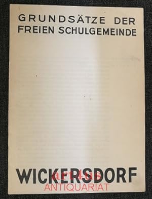 Grundsätze der Freien Schulgemeinde Wickersdorf.