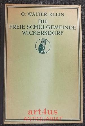 Die freie Schulgemeinde Wickersdorf : Ein soziologischer Versuch.