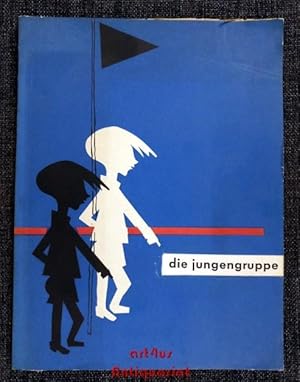 Die Jungengruppe : Über Führung, Organisation und Programmpläne. Bearb.: Hermine Bauer. Nach Recr...