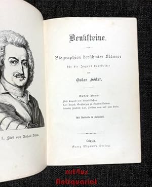 Denksteine. Biographien berühmter Männer für die Jugend bearbeitet. 3 Bände in 1 Band : Bd. 1: Fü...