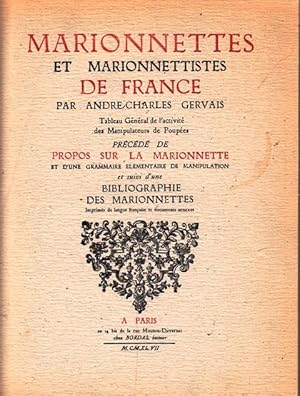 Marionnettes et Marionnettistes de France. Tableau Général de l'activité des Manipulateurs de Pou...