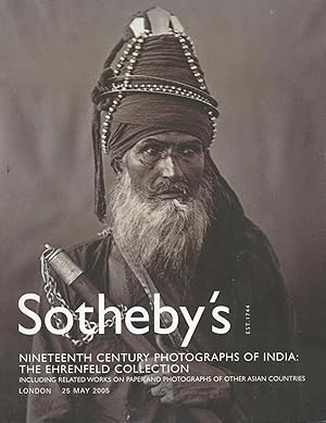 Sothebys - Nineteenth Century Photographs Of India: The Ehrenfeld Collection. Lots 301-501.