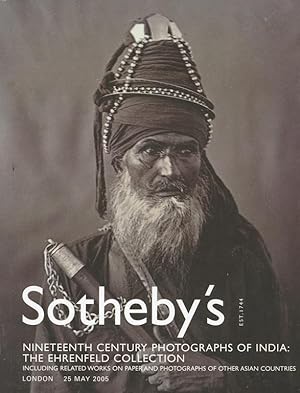 Sotheby's - Nineteenth Century Photographs Of India: The Ehrenfeld Collection. Lots 301-501.