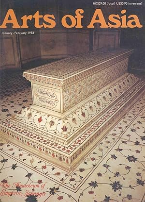 Arts of Asia Volume 13 Number 1, 1983 - The Mausoleum of Emperor Jahangir.